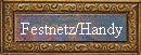 Festnetz/Handy